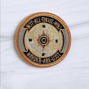 Not All Who Wander Embroidered Patch